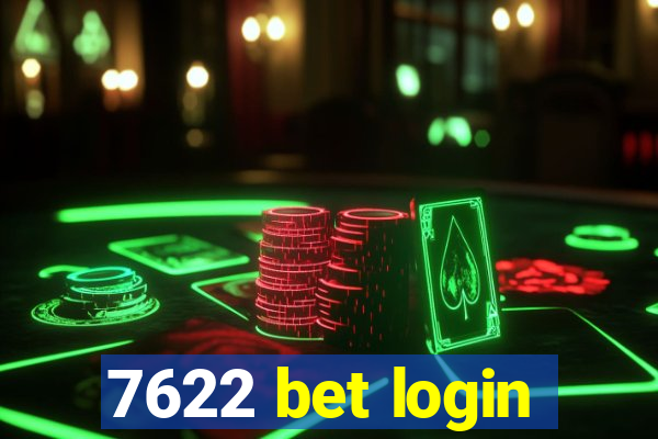 7622 bet login